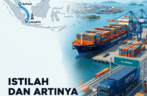 Istilah dan Artinya dalam Cargo – Batam Cargo Logistik