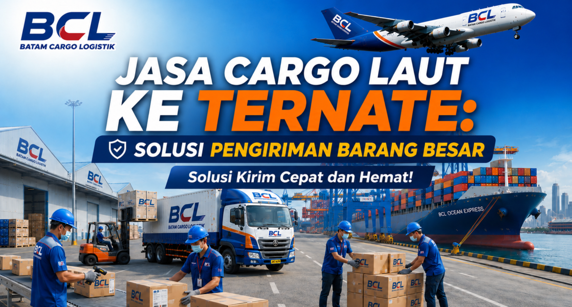 Jasa Cargo Laut ke Ternate
