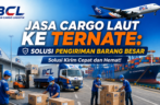 Jasa Cargo Laut ke Ternate: Solusi Pengiriman Barang Besar