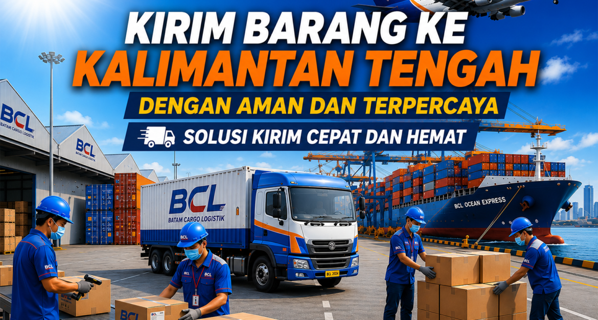 Kirim Barang ke Kalimantan Tengah