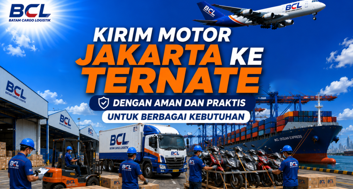 Kirim Motor Jakarta ke Ternate