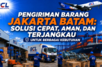 Pengiriman Barang Jakarta Batam Terpercaya
