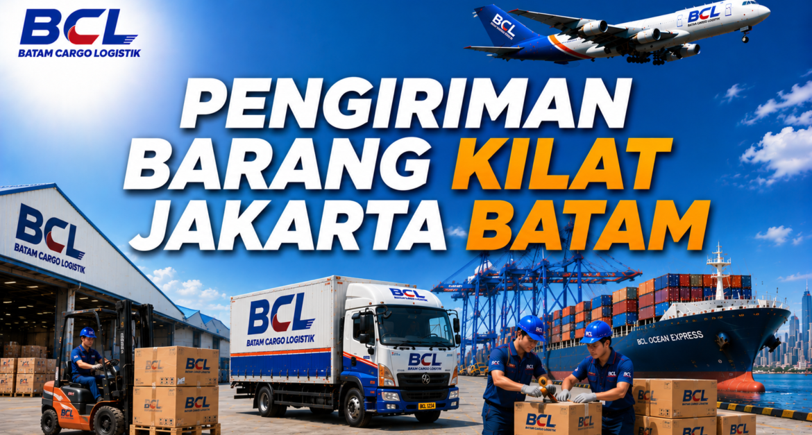 Pengiriman barang kilat Jakarta Batam