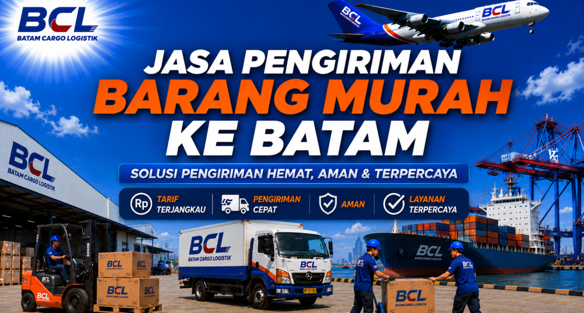 jasa pengiriman barang murah ke batam