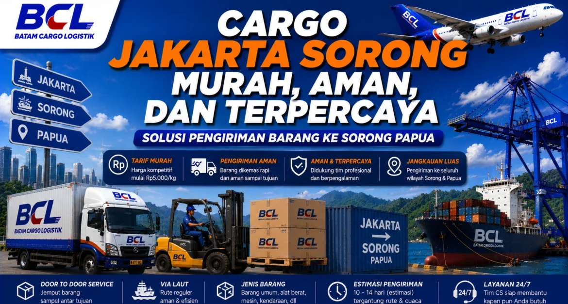 Cargo Jakarta Sorong Murah