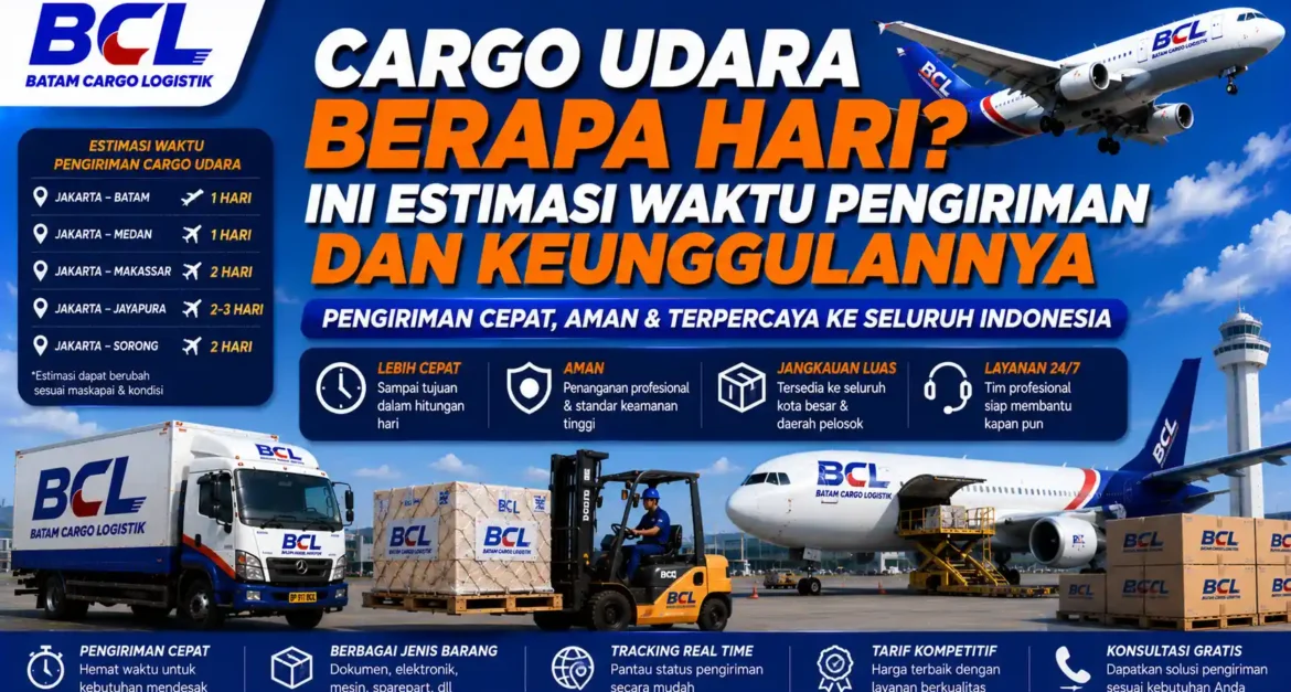 Cargo Udara Berapa Hari