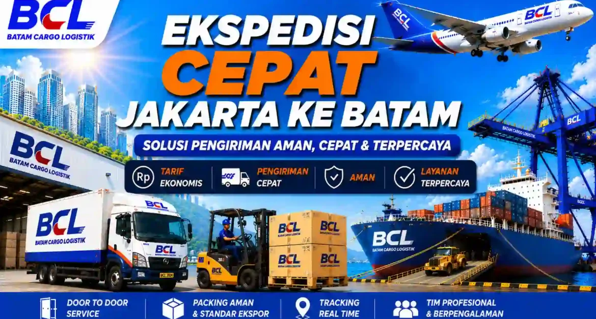 ekspedisi cepat Jakarta ke Batam