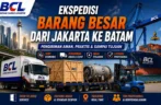 Ekspedisi Barang Besar dari Jakarta ke Batam