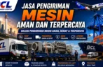 Jasa Pengiriman Mesin Aman dan Terpercaya
